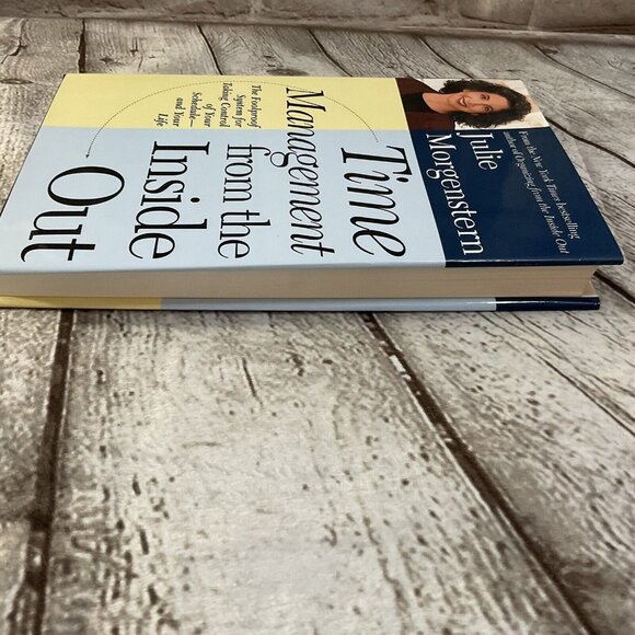 Time Management from the Inside Out : The Foolproof Plan for Taking Control... - Picture 4 of 10